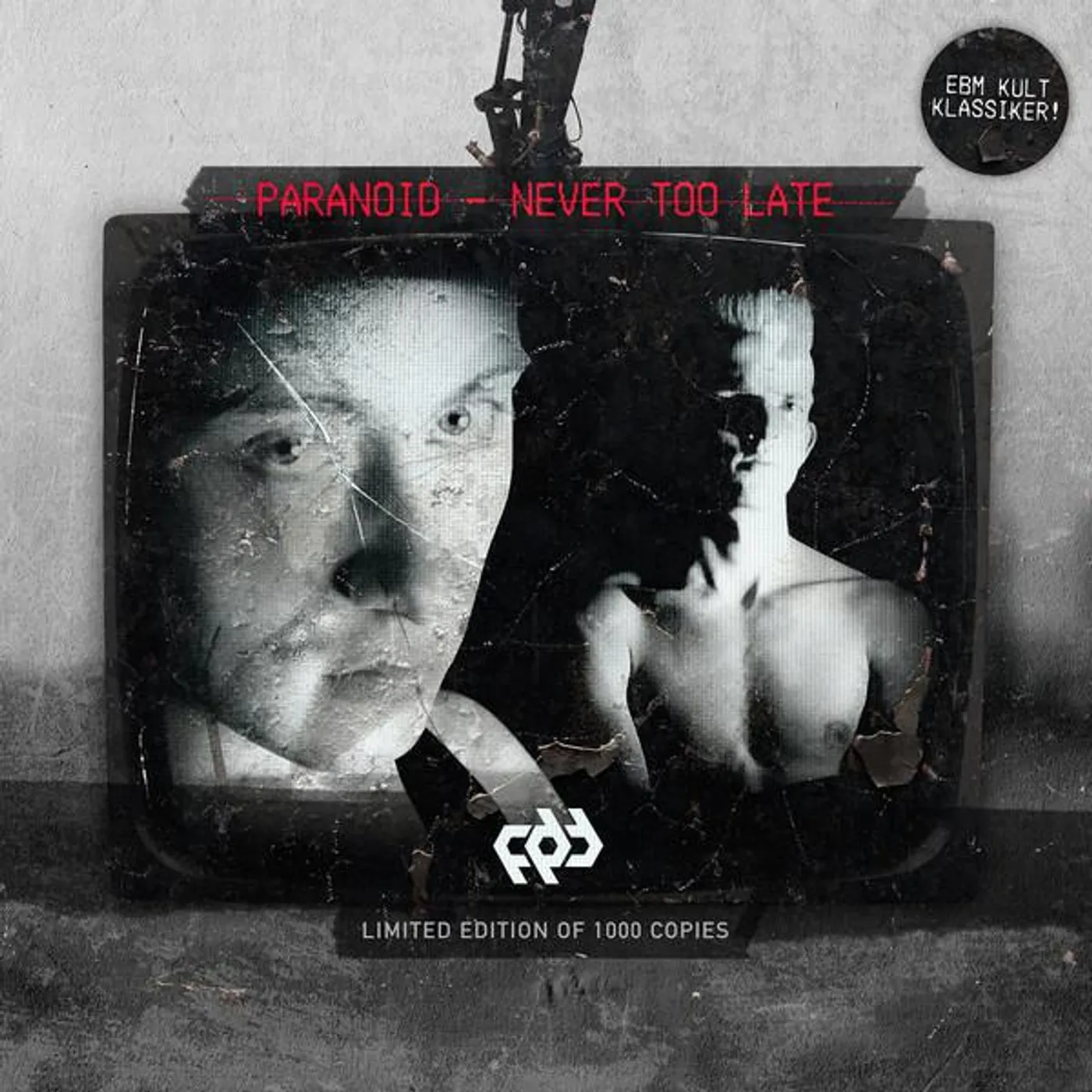 Paranoid NEVER TOO LATE CD