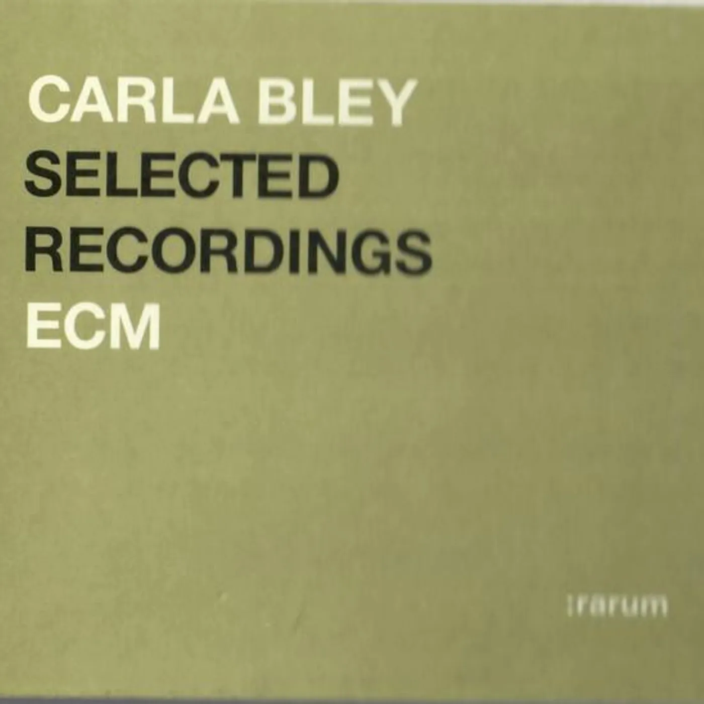 Carla Bley RARUM SELECTED RECORDINGS CD