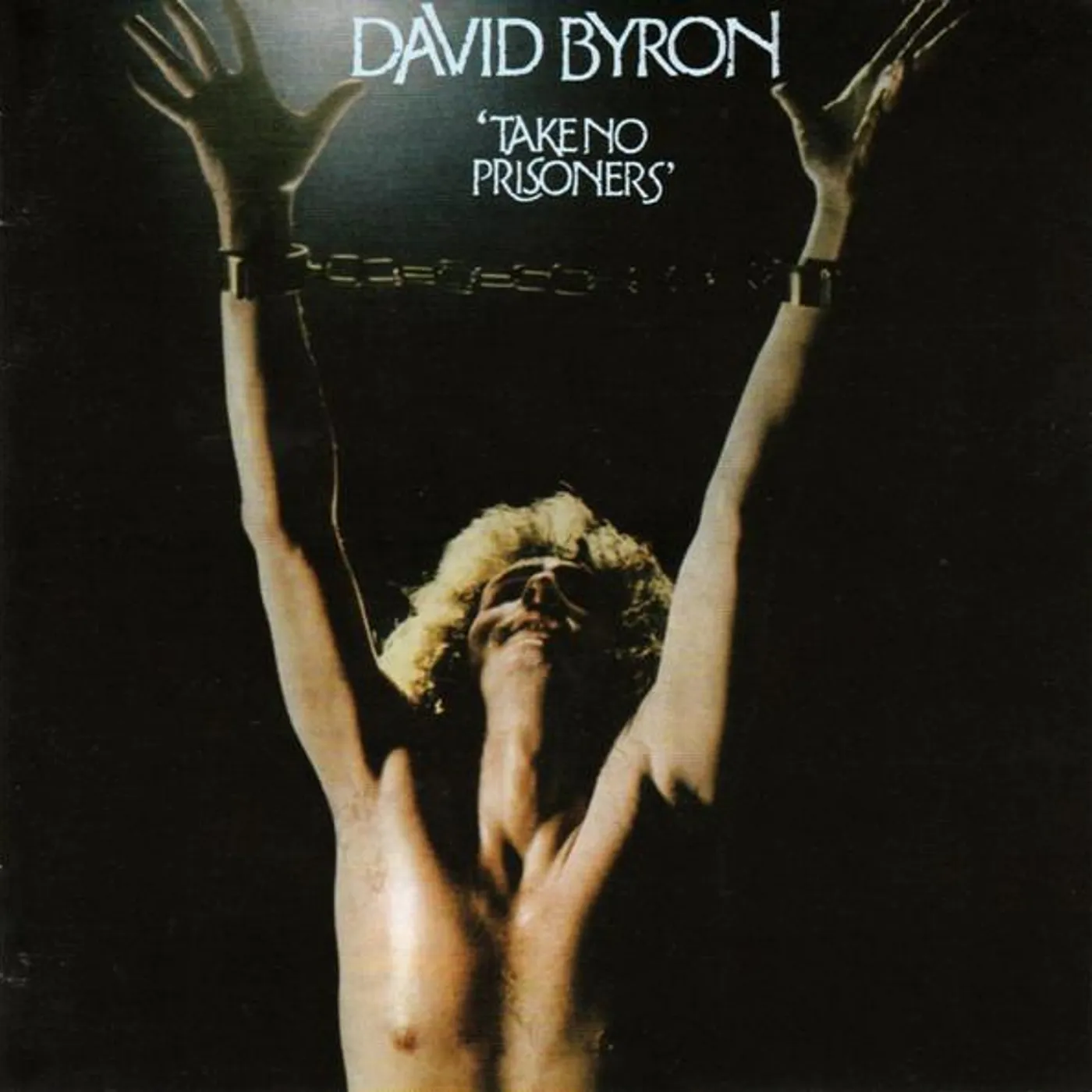 David Byron TAKE NO PRISONERS (EXPANDED EDITION) CD