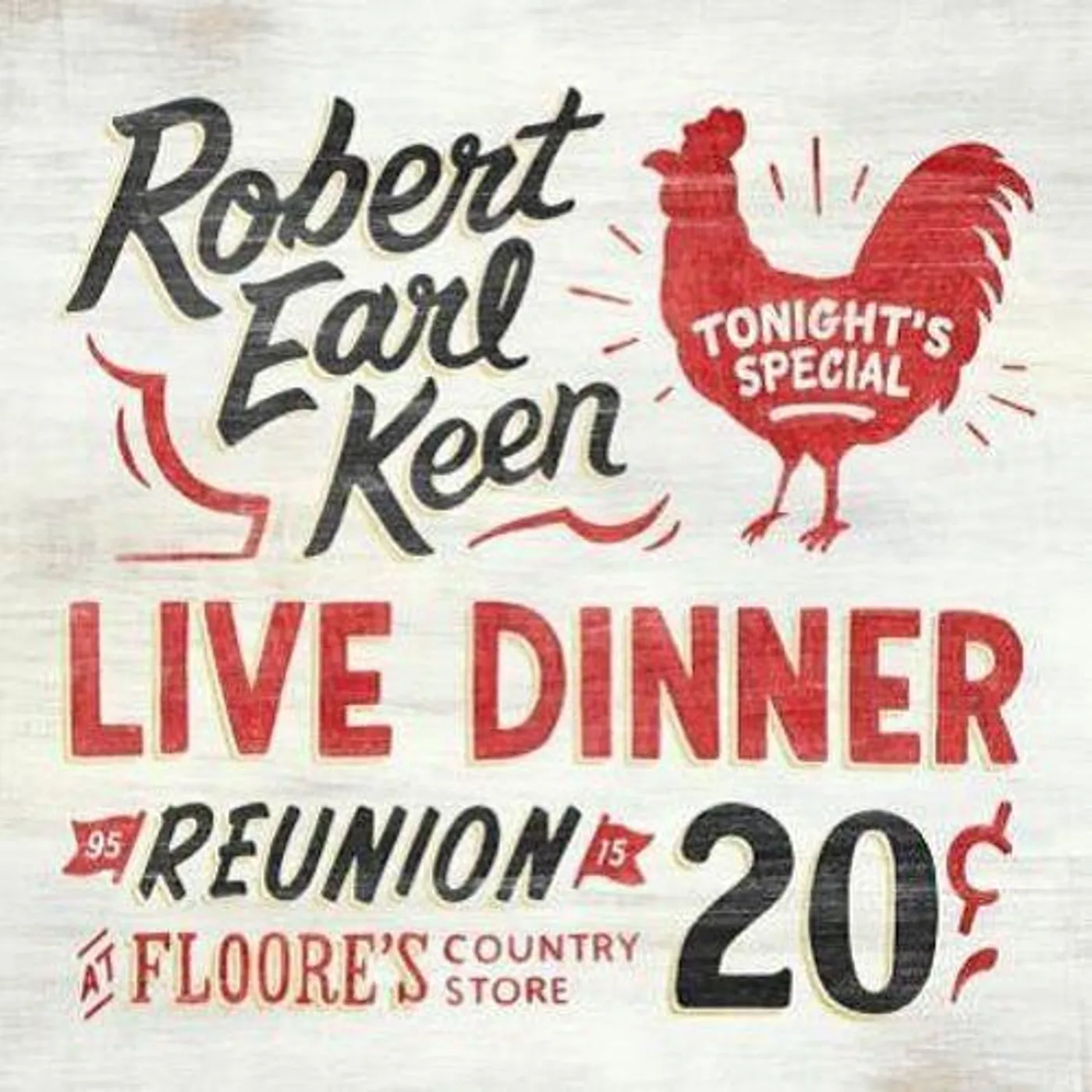 Robert Earl Keen Live Dinner Reunion Vinyl Record