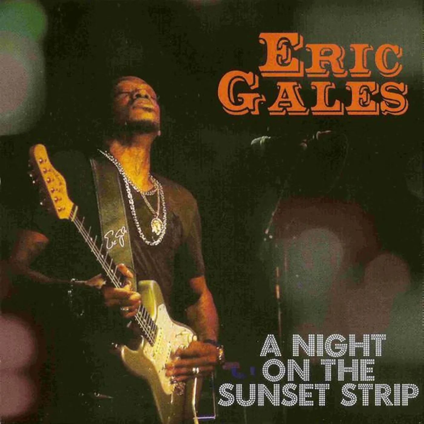 Eric Gales NIGHT ON THE SUNSET STRIP CD