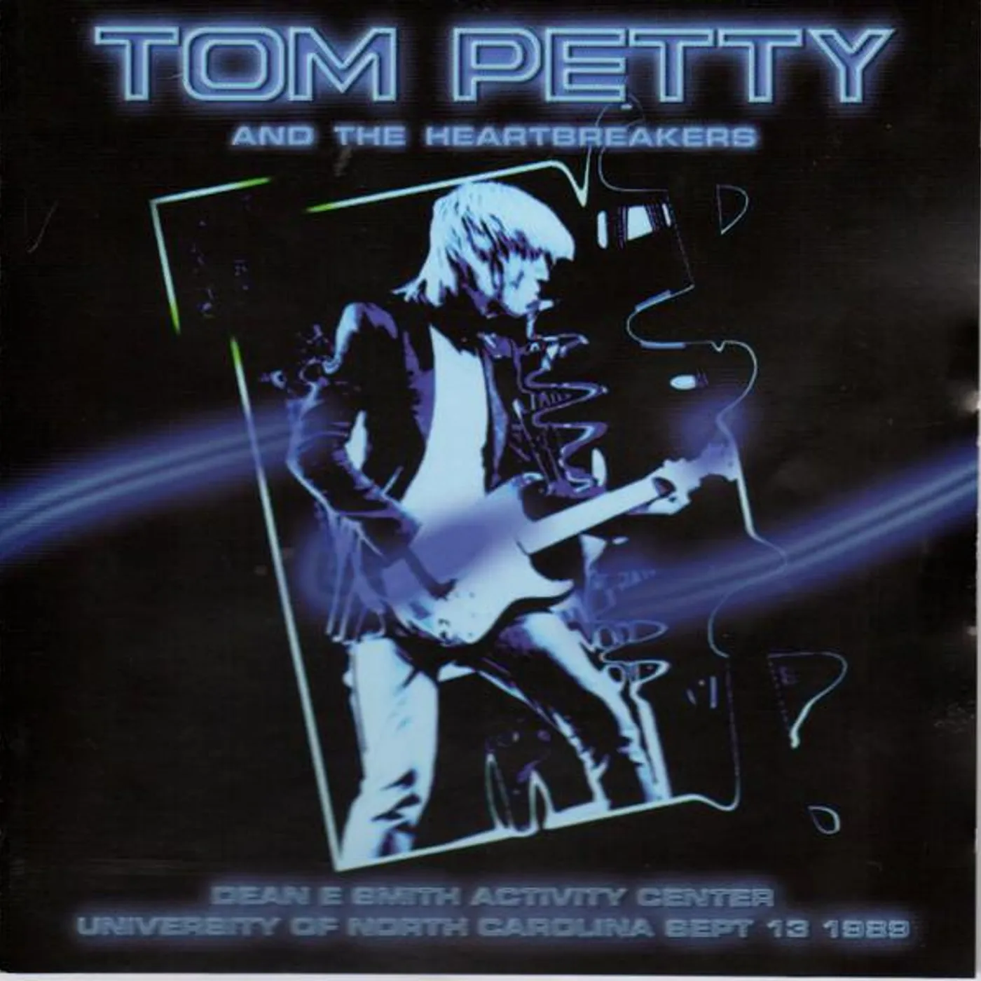 Tom Petty and the Heartbreakers DEAN E SMITH ACTIVITY CENTER, 1989 CD