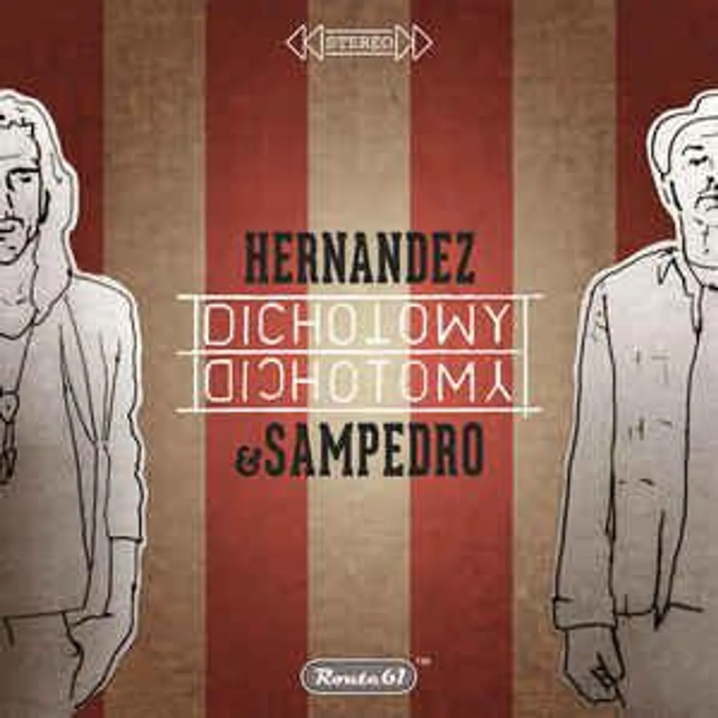 Hernandez & Sampedro DICHOTOMY CD