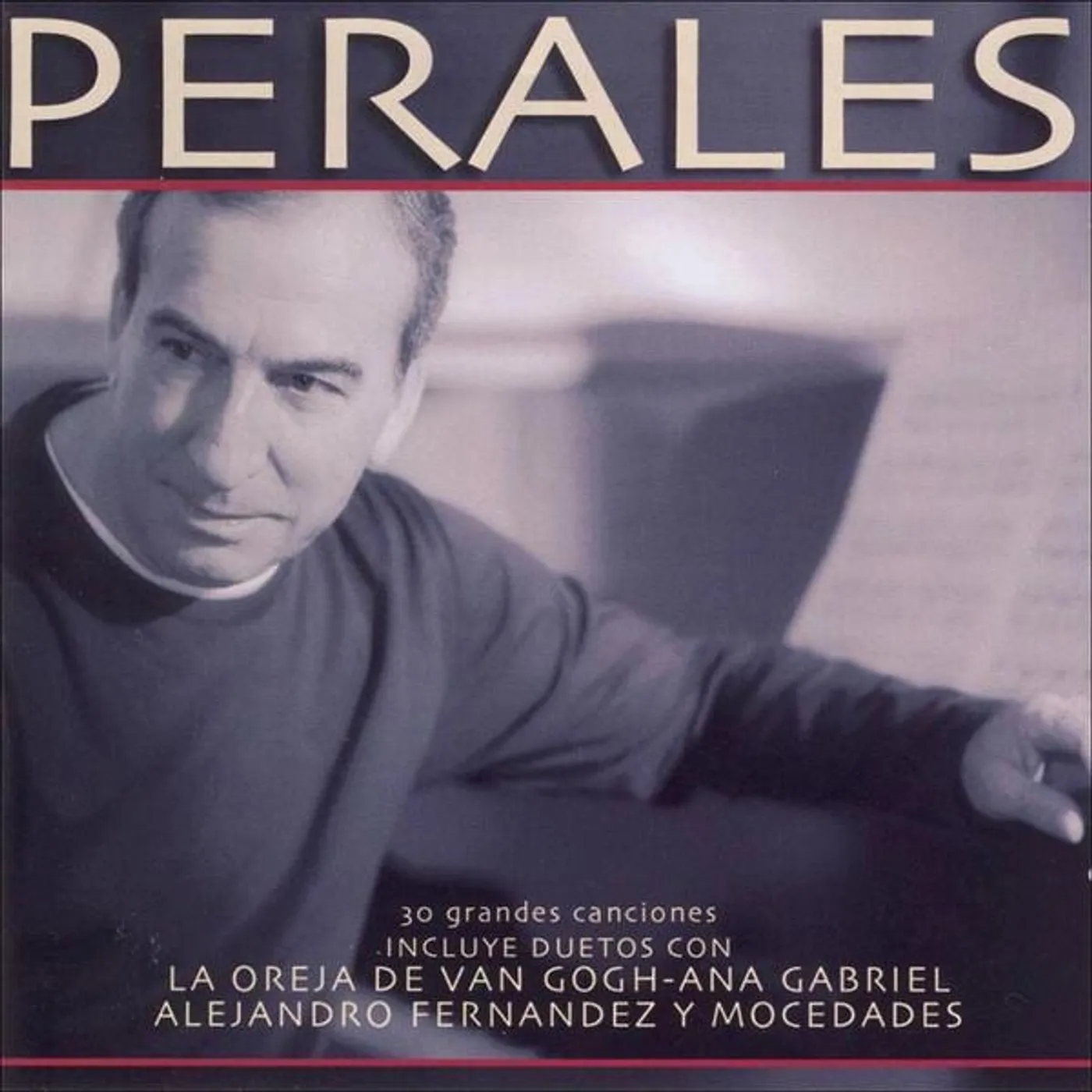 Jose Luis Perales 30 GRANDES CANCIONES 2 CD