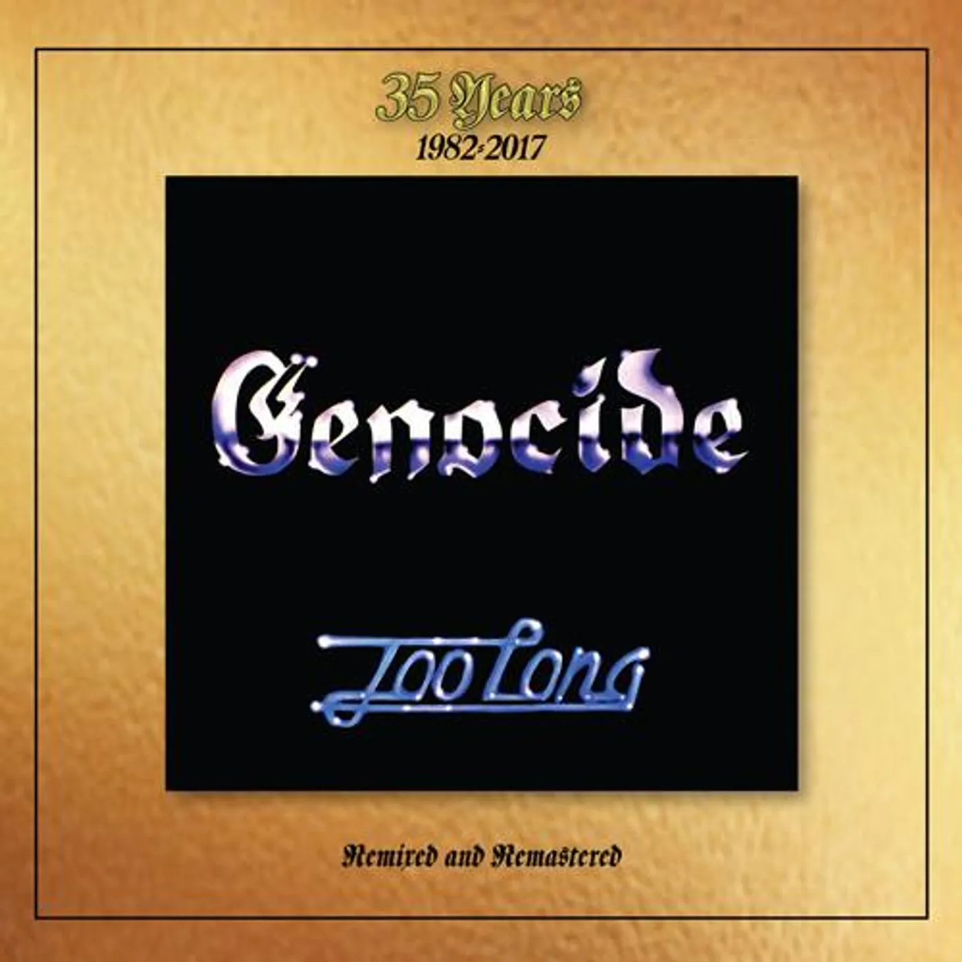 Genocide TOO LONG (1982-2017) CD