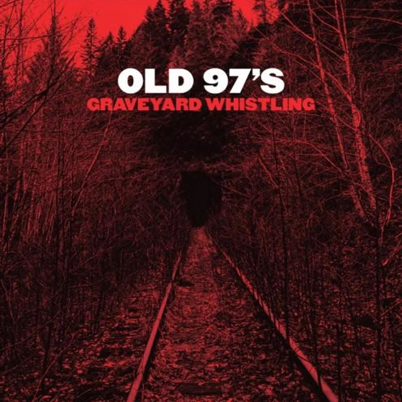 Old 97's Graveyard Whistling (Red) Vinyl Record