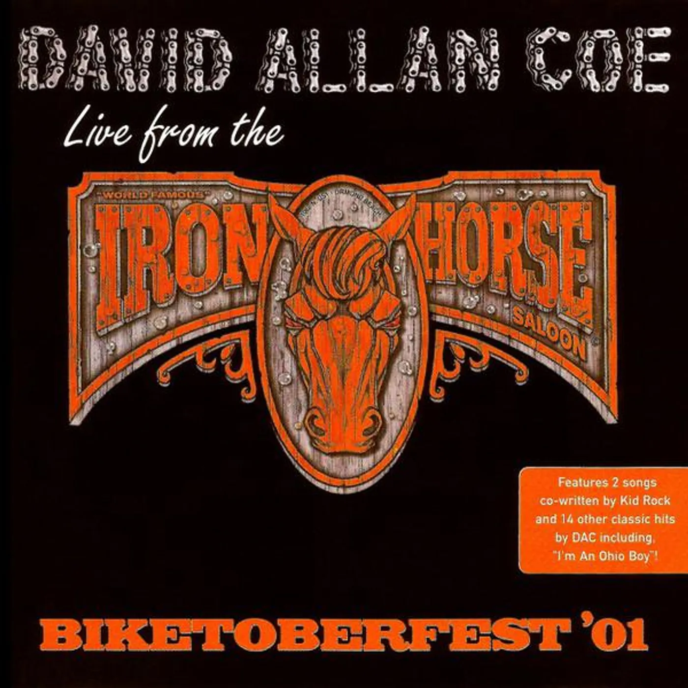 David Allan Coe LIVE FROM THE IRON HORSE SALOON - BIKETOBERFEST 01 CD