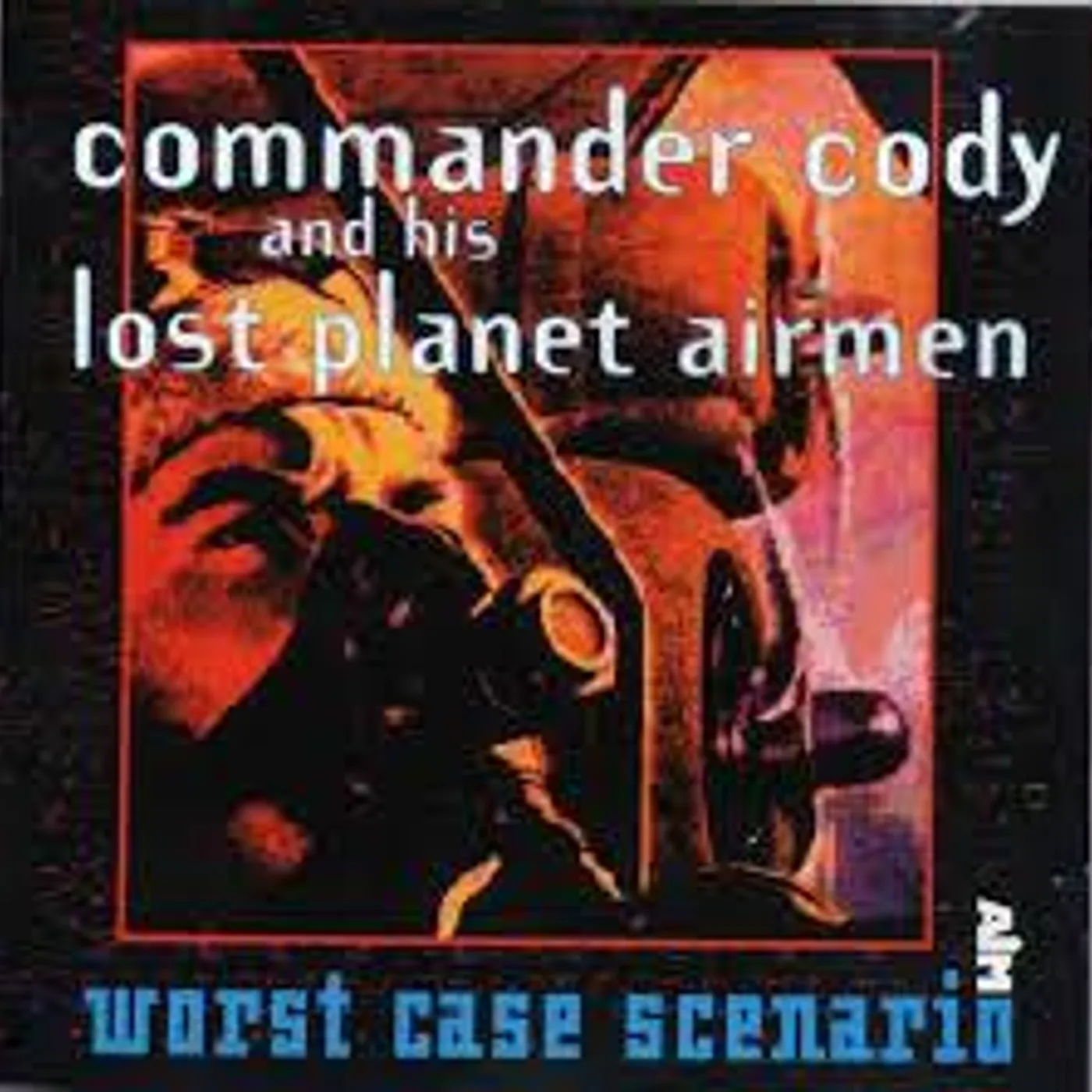 Commander Cody THIRST CASE SCENARIO CD