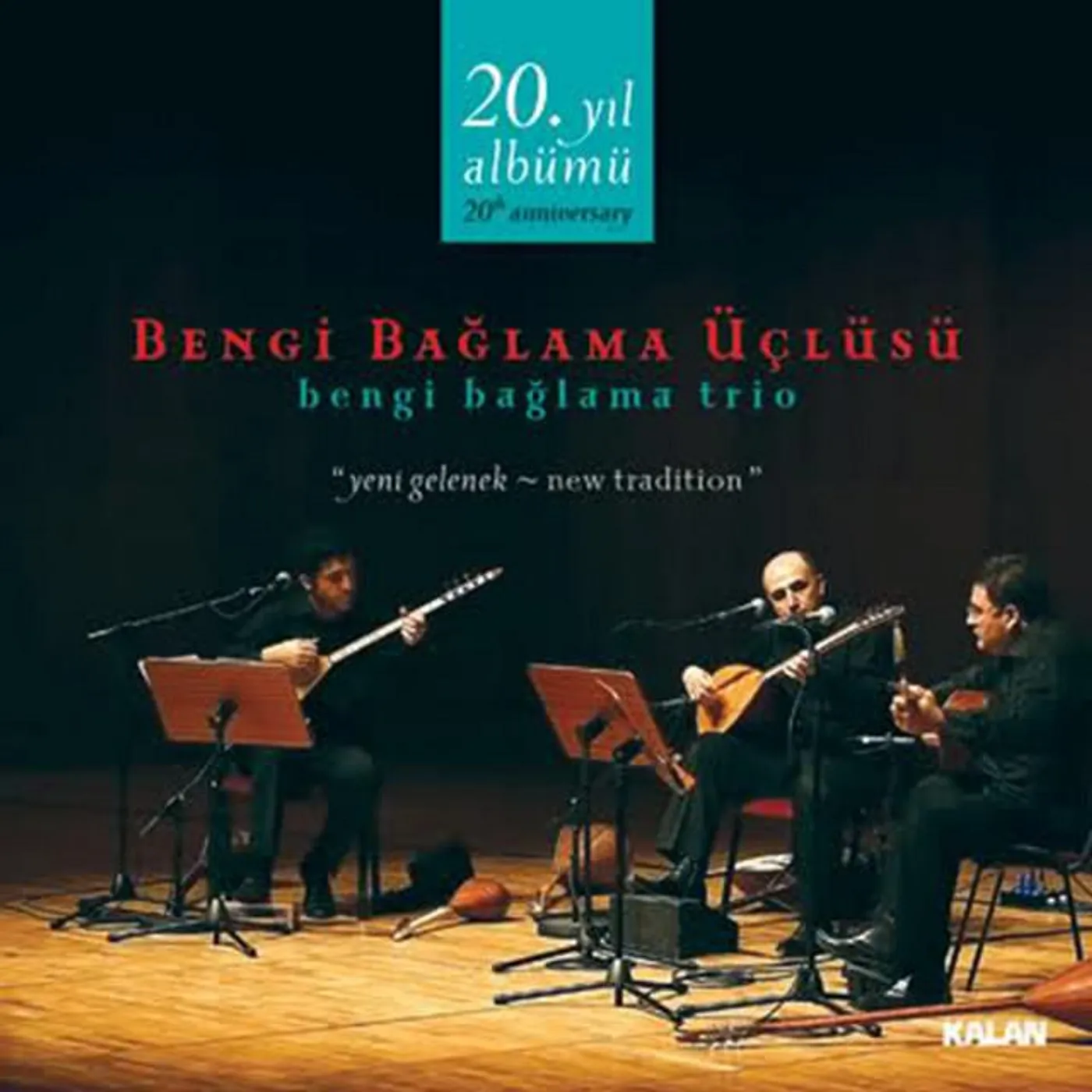 Bengi Bağlama Üçlüsü