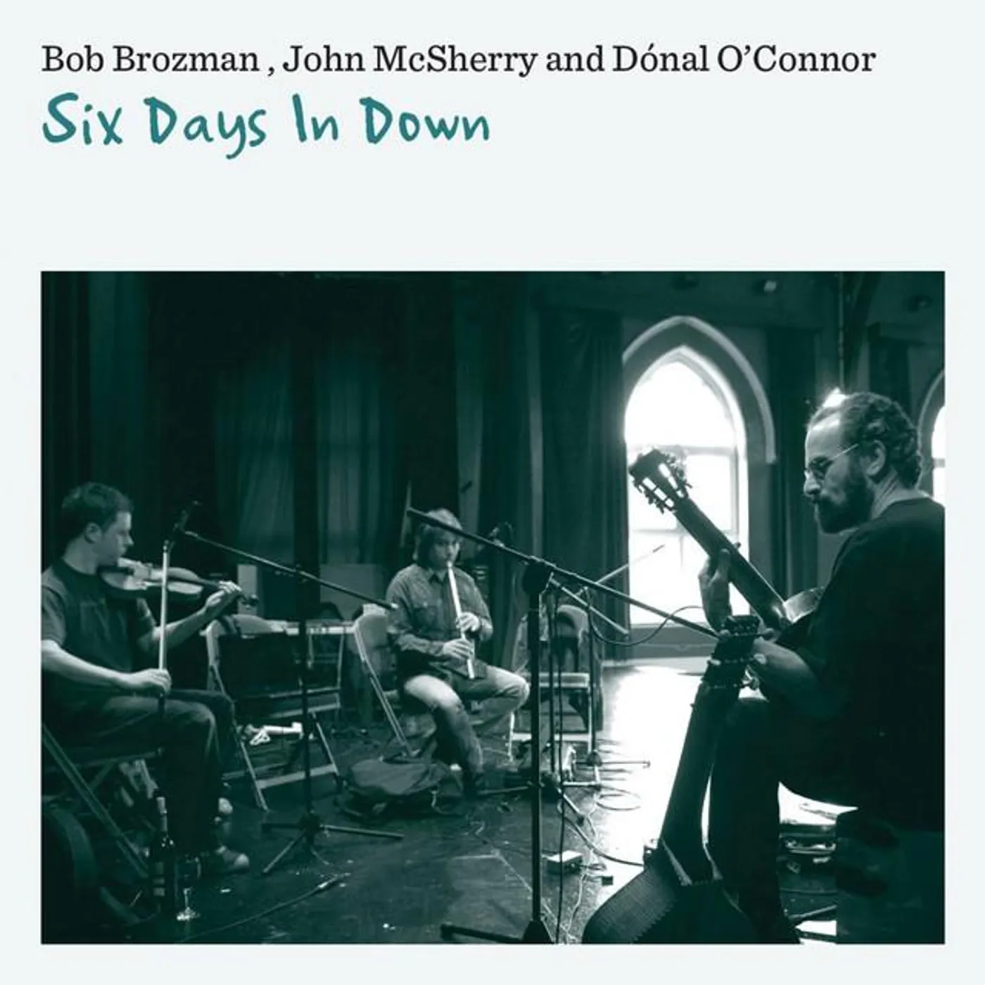 Bob Brozman, John McSherry & Dónal O’Connor