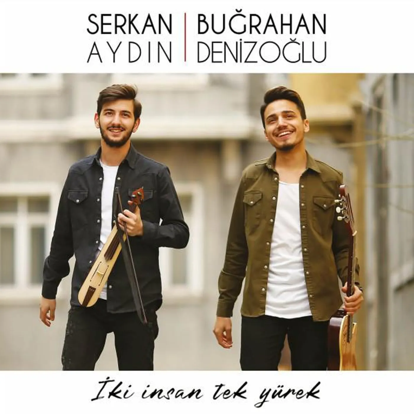 Serkan Aydın Buğrahan Denizoğlu