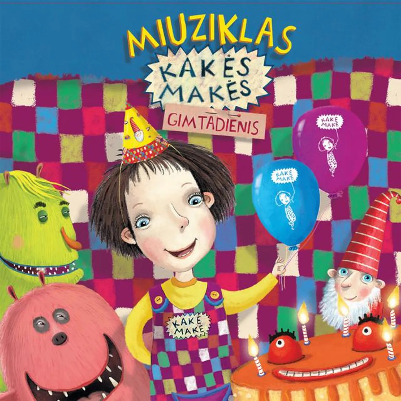 Kakės Makės gimtadienis