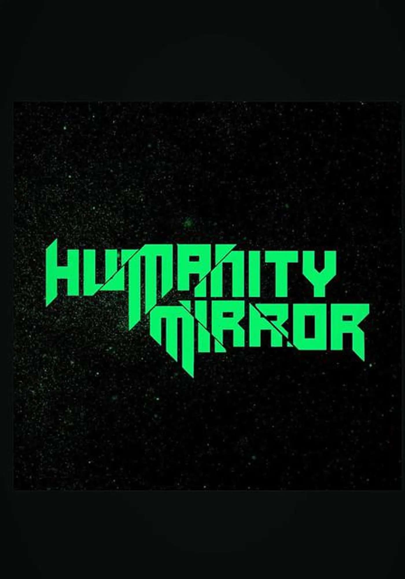 Humanity Mirror 人性魔鏡
