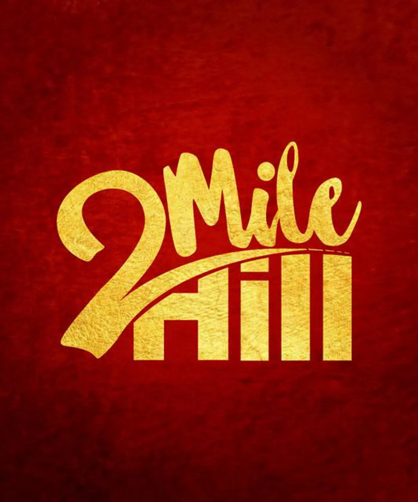 2 Mile Hill