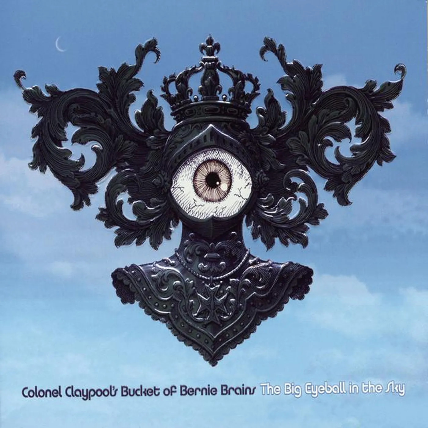 Colonel Claypool's Bucket Of Bernie Brains