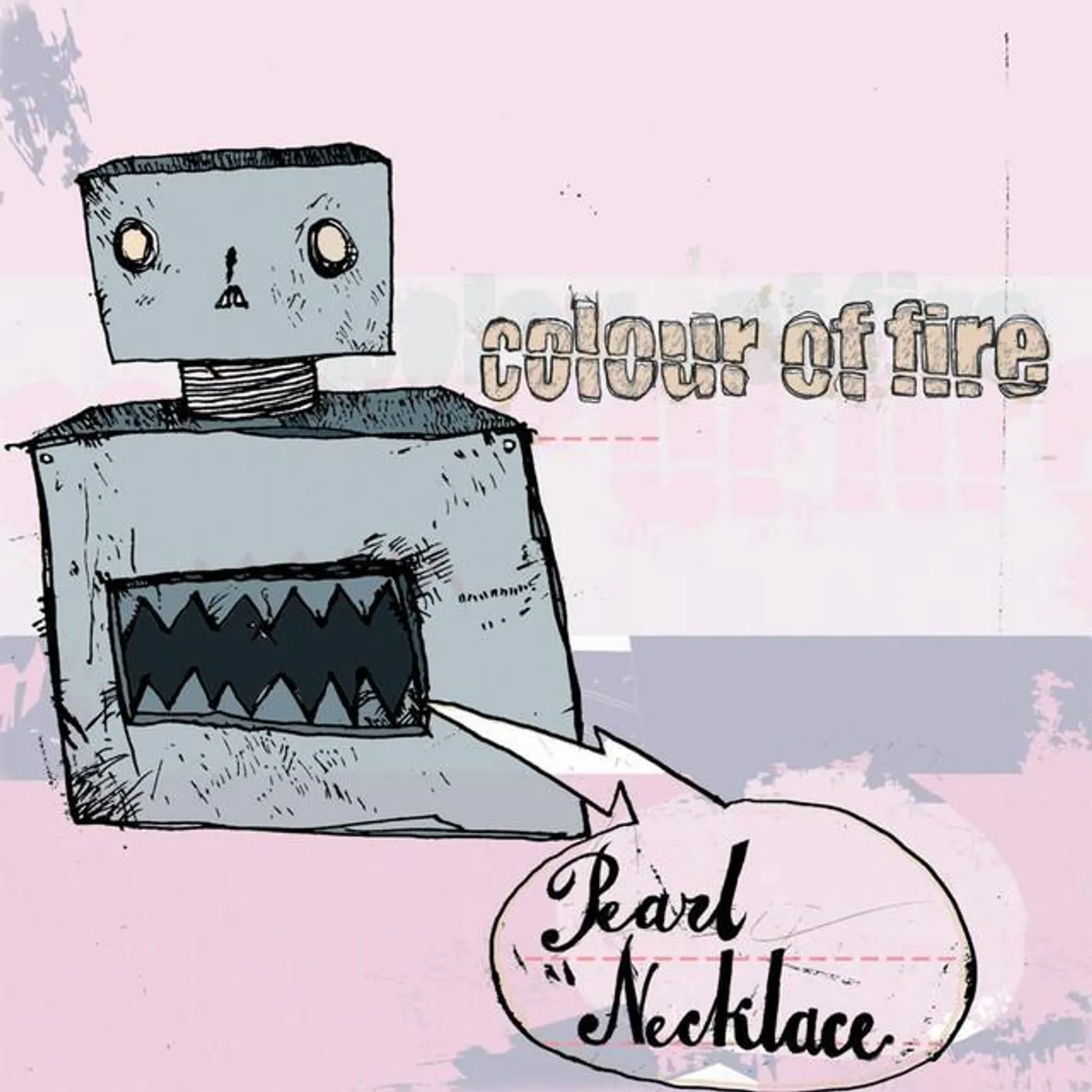 Colour Of Fire