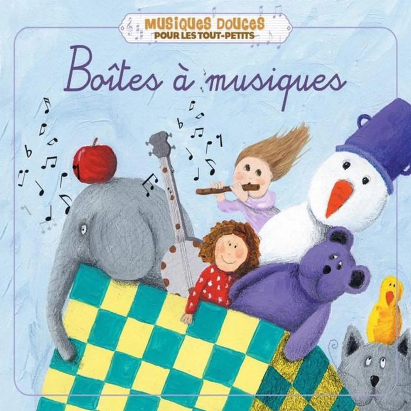 Collection musiques douces pour les tout-petits