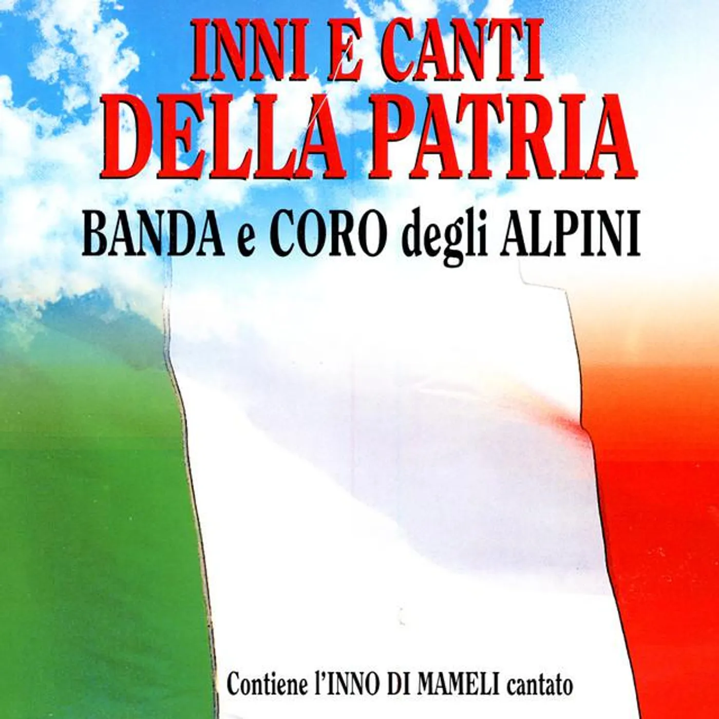 Coro e Banda Degli Alpini