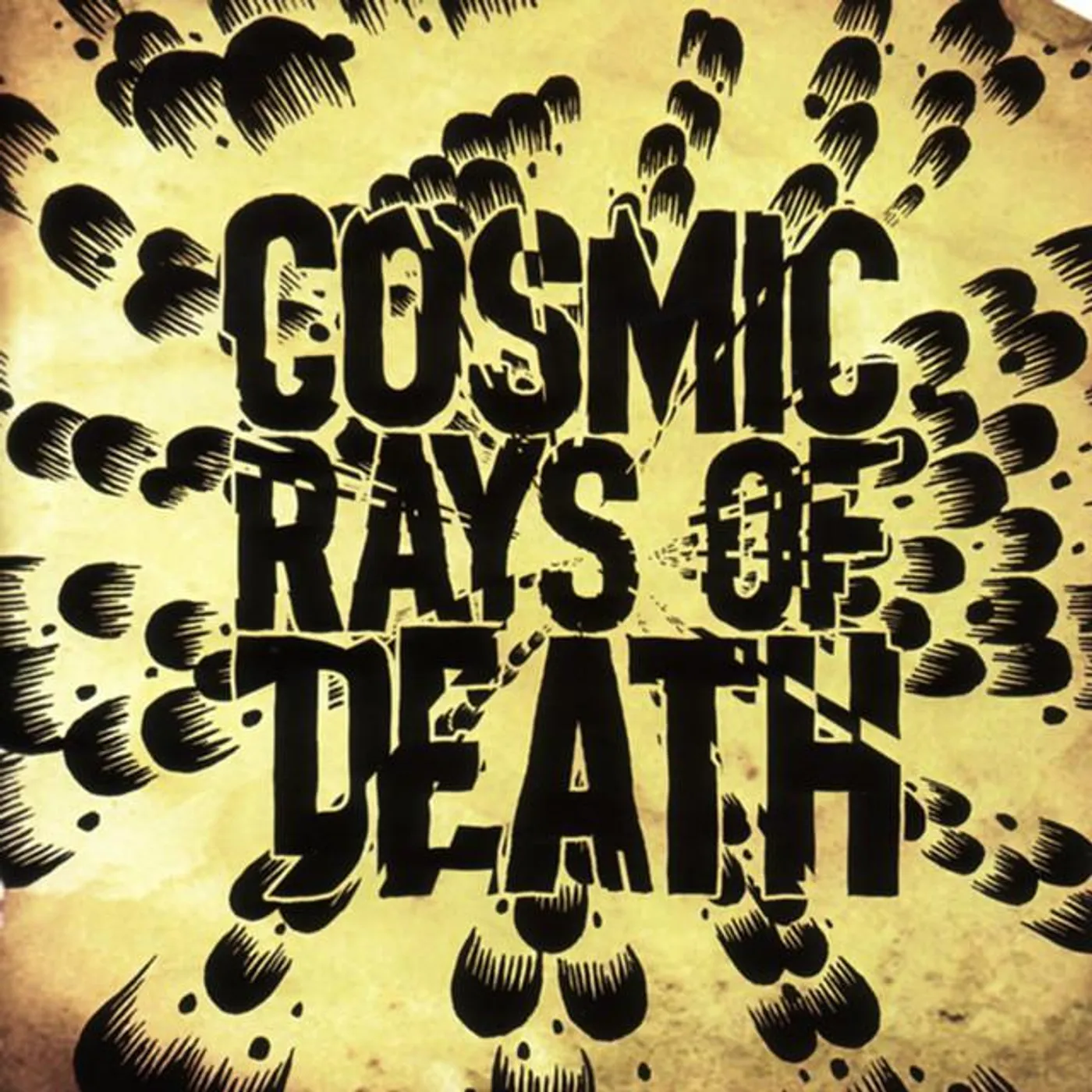 Cosmic Rays Of Death