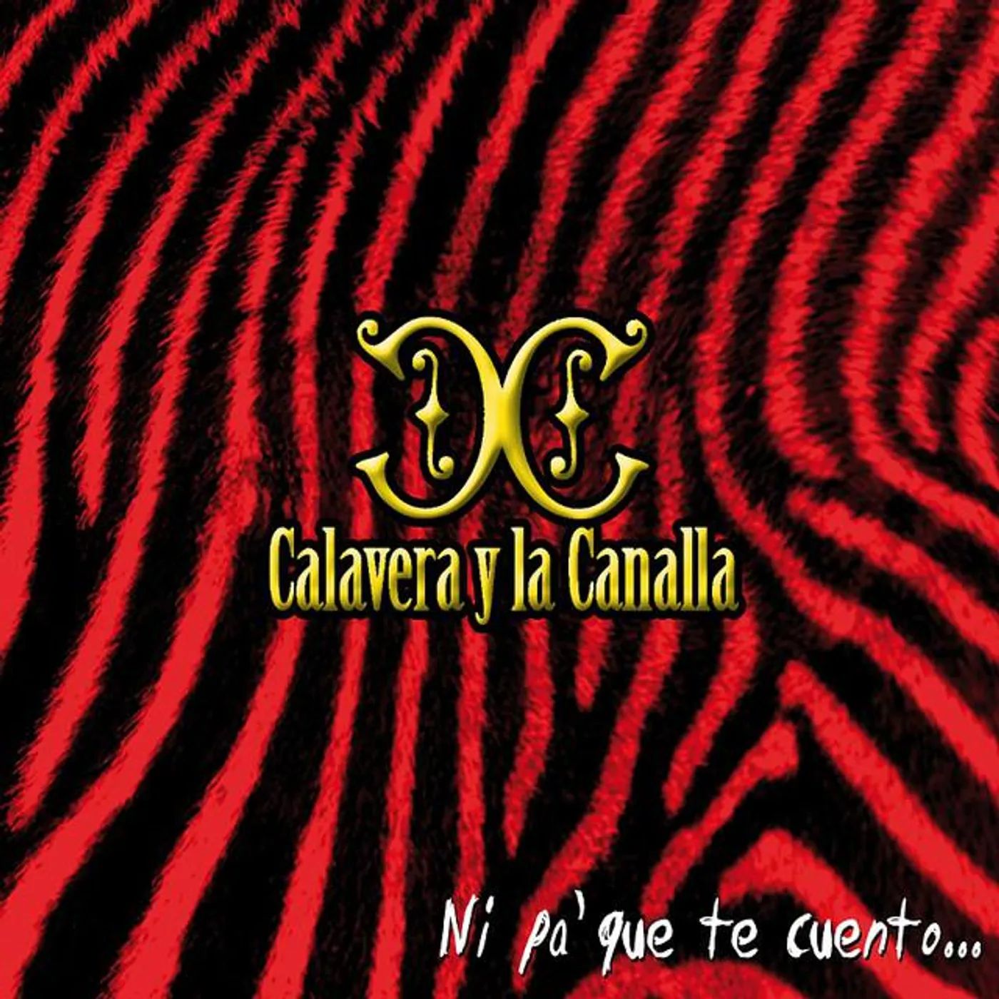Calavera y la Canalla
