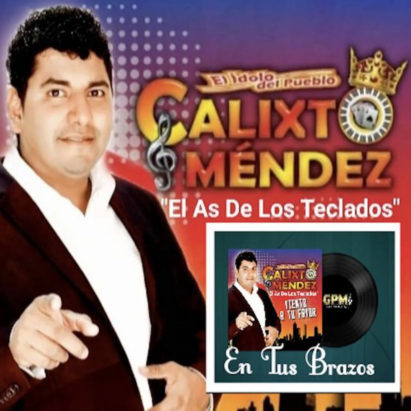 Calixto Méndez El As De Los Teclados Brand Page
