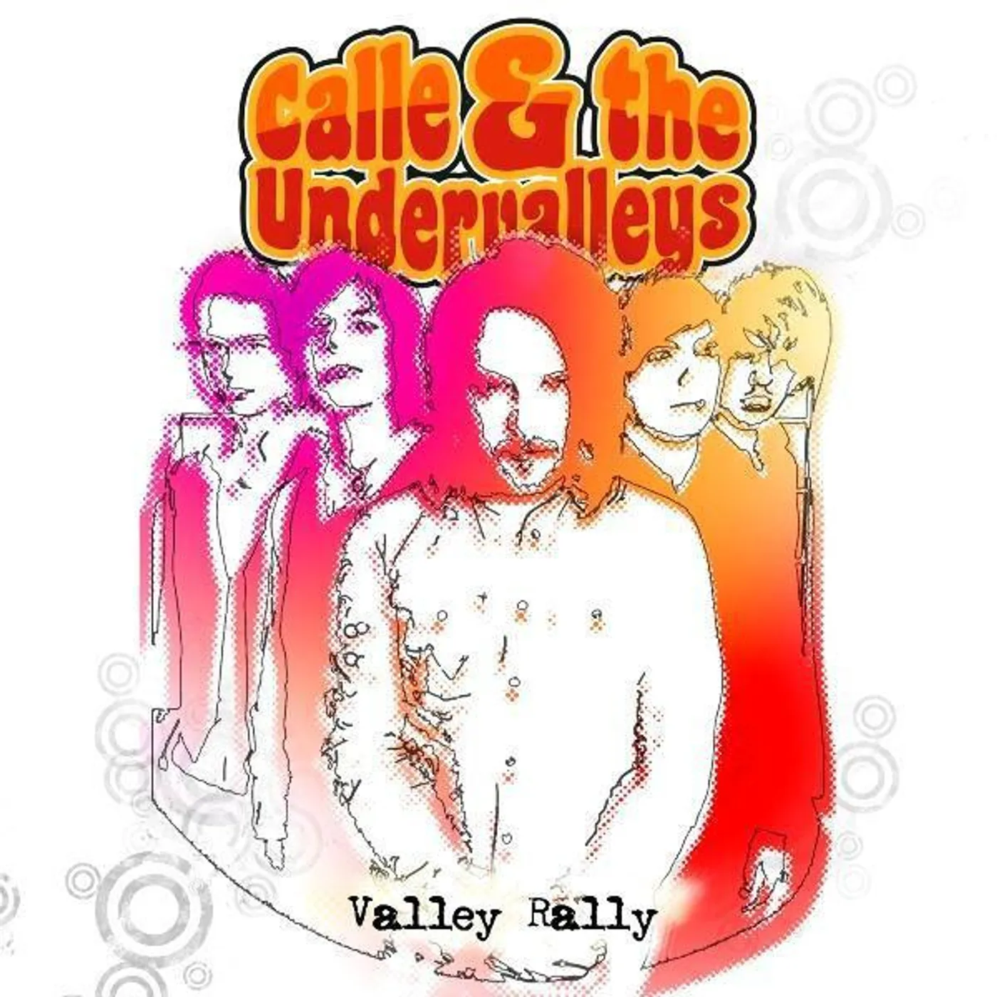 Calle & The Undervalleys