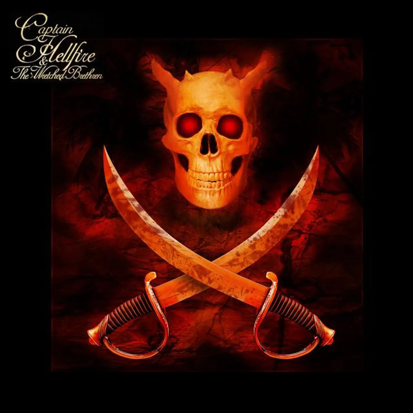 Captain Hellfire and the Wretched Brethren Brand Page