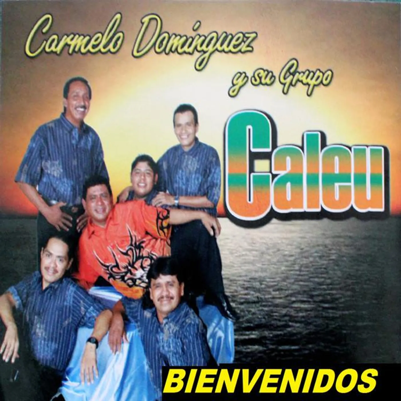 Carmelo Dominguez Y Su Grupo Caleu