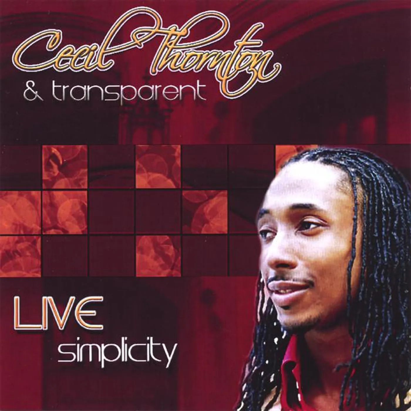 Cecil Thornton & Transparent