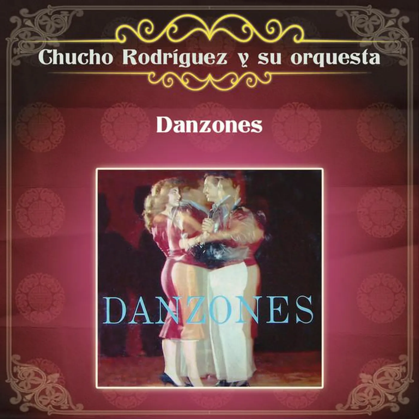 Chucho Rodriguez Y Su Orquesta