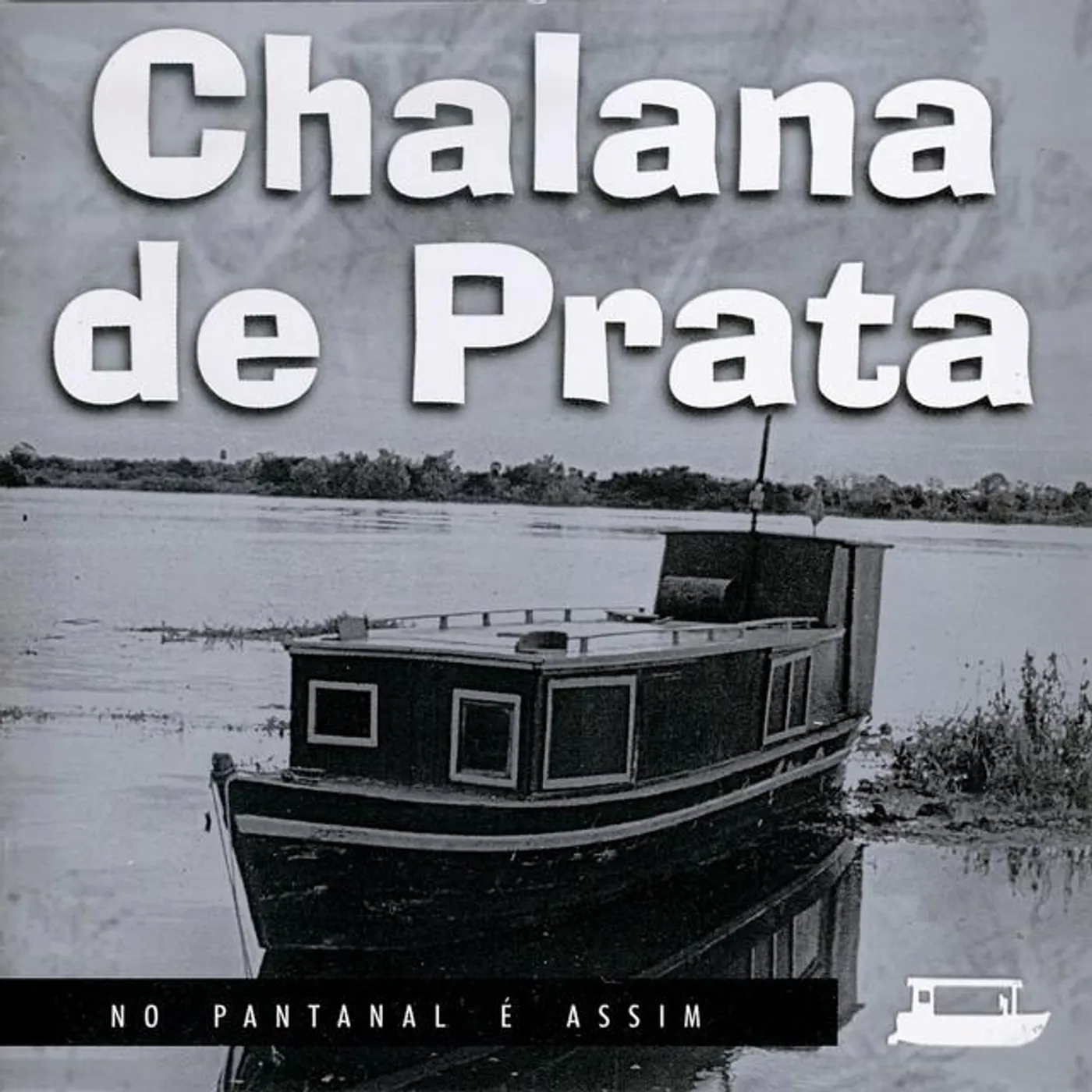 Chalana De Prata