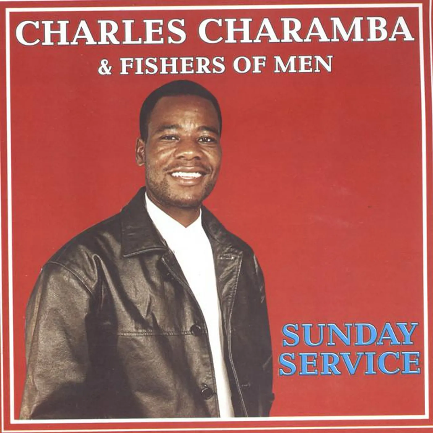 Charles Charamba & Fishers Of Men