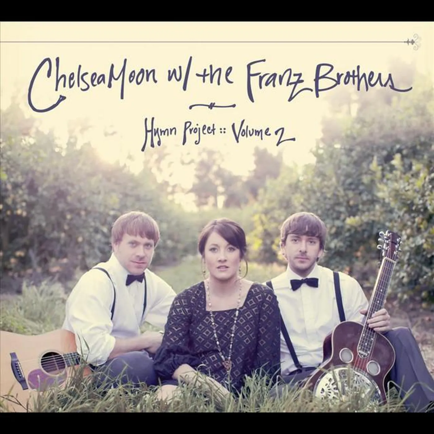 Chelsea Moon & The Franz Brothers