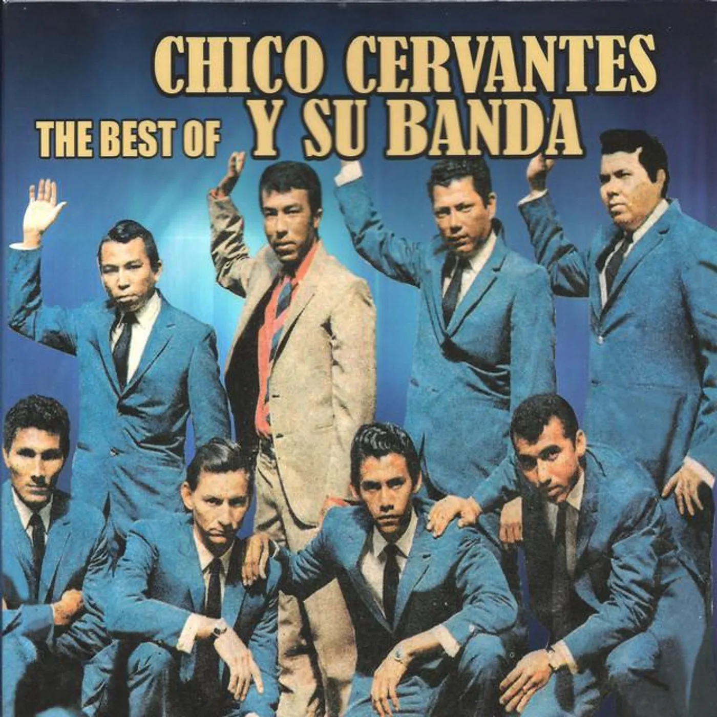 Chico Cervantes Y Su Banda