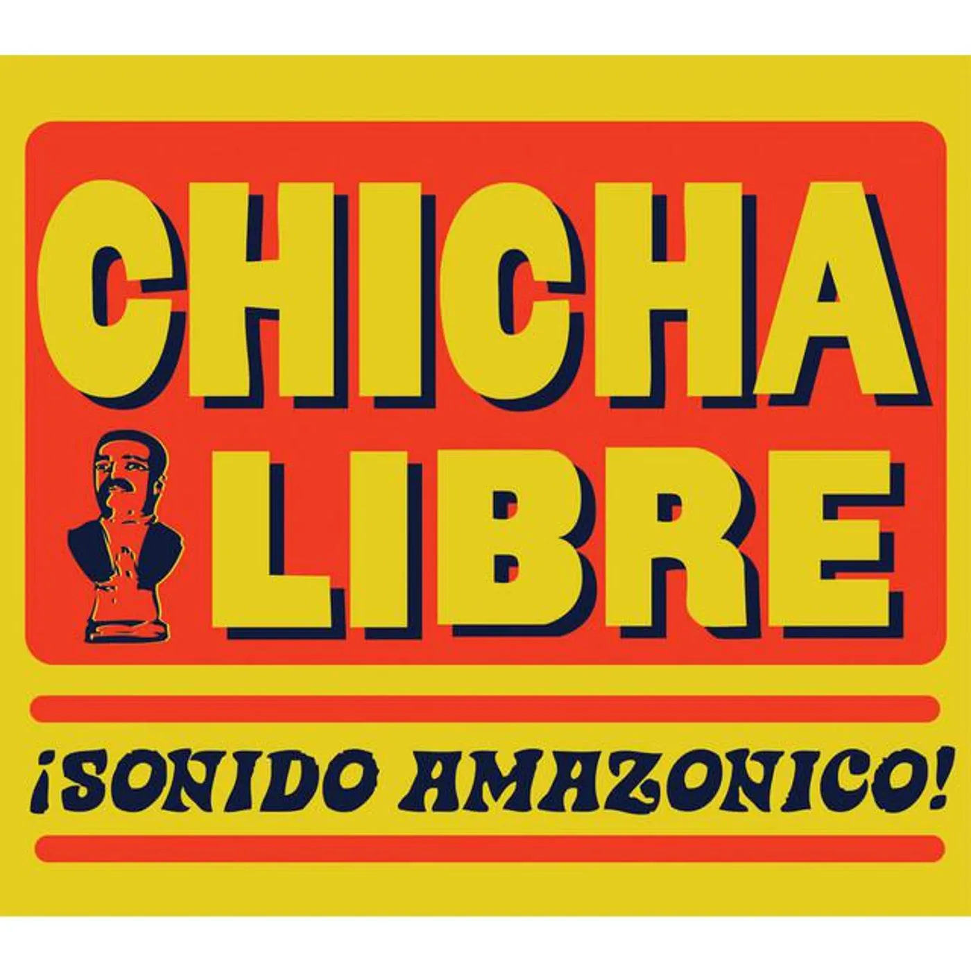 Chicha Libre