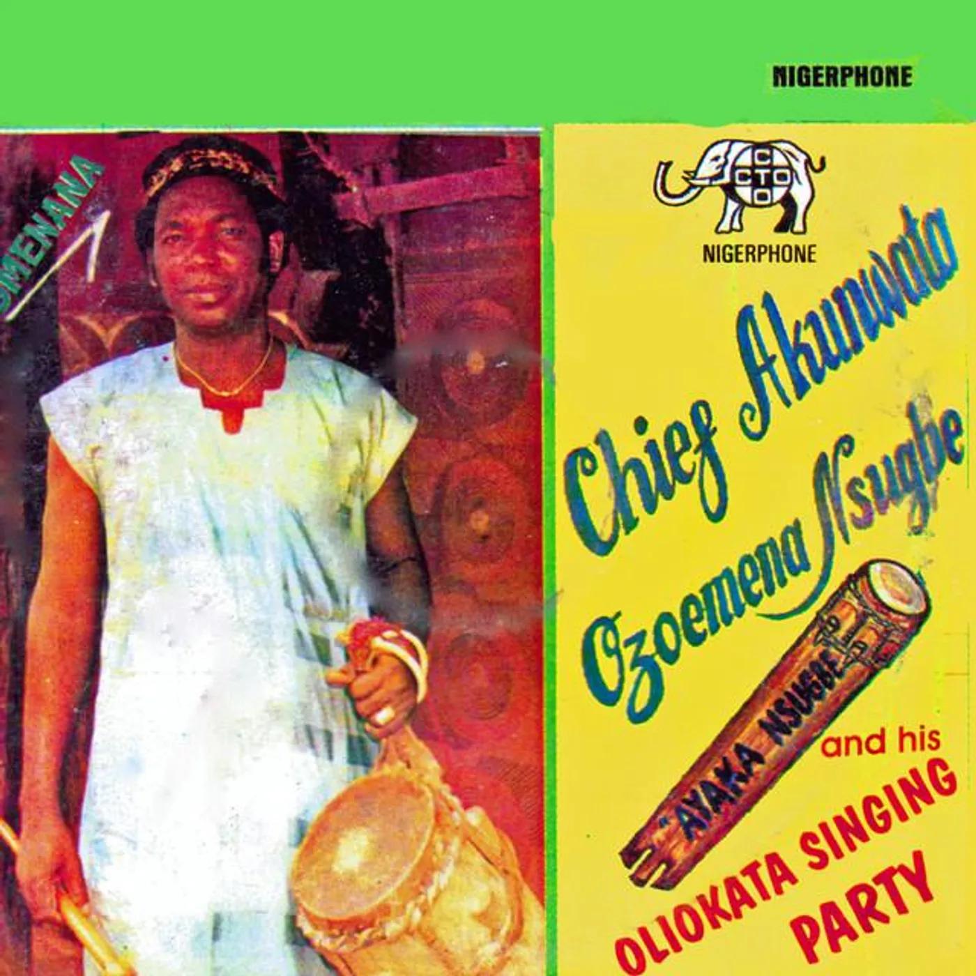 Chief Akunwata Ozoemena Nsugbe & His Oliokata Singing Party