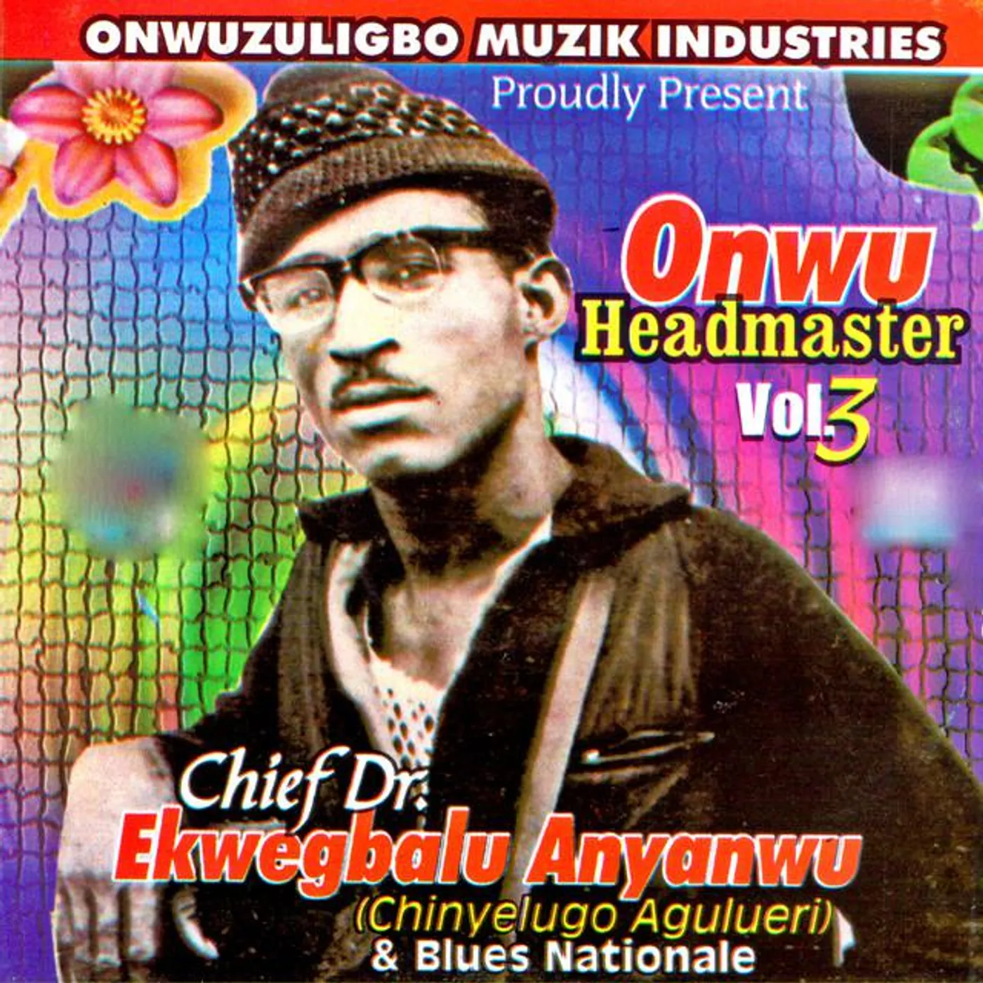Chief Dr. Ekwegbalu Anyanwu
