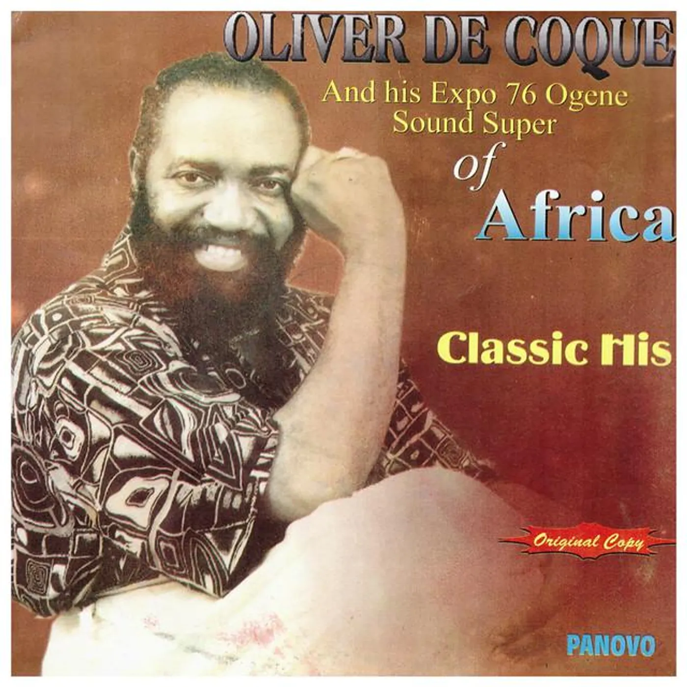 Chief Dr. Oliver De Coque & His Expo '76 Ogene Sound Super of Africa