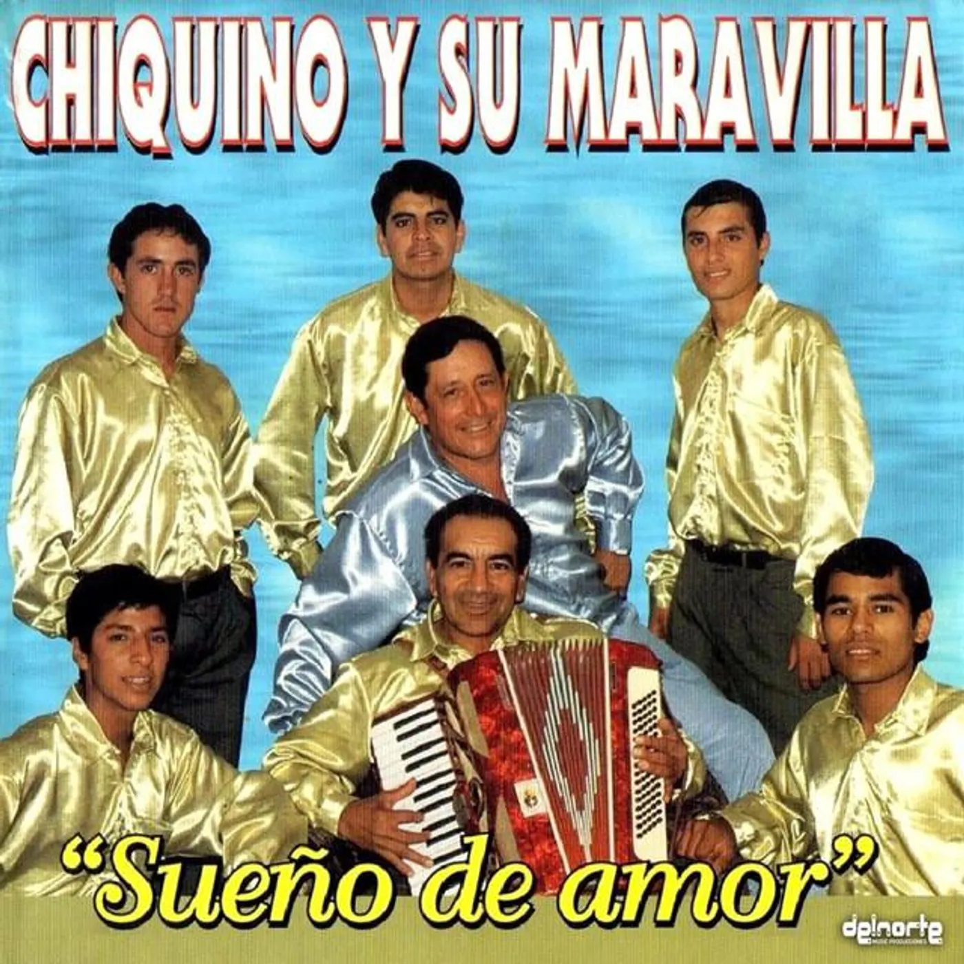 Chiquino y Su Maravilla