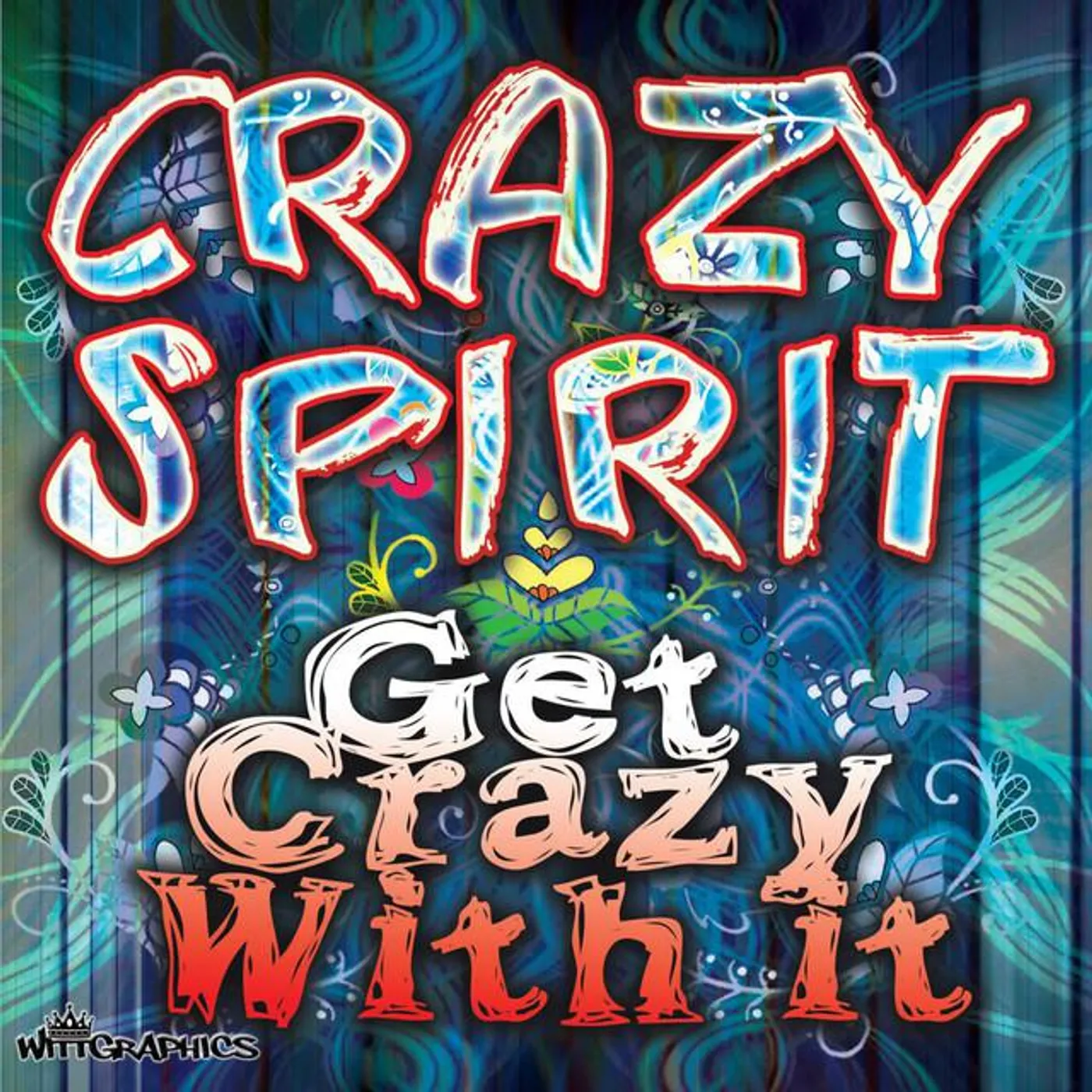 Crazy Spirit