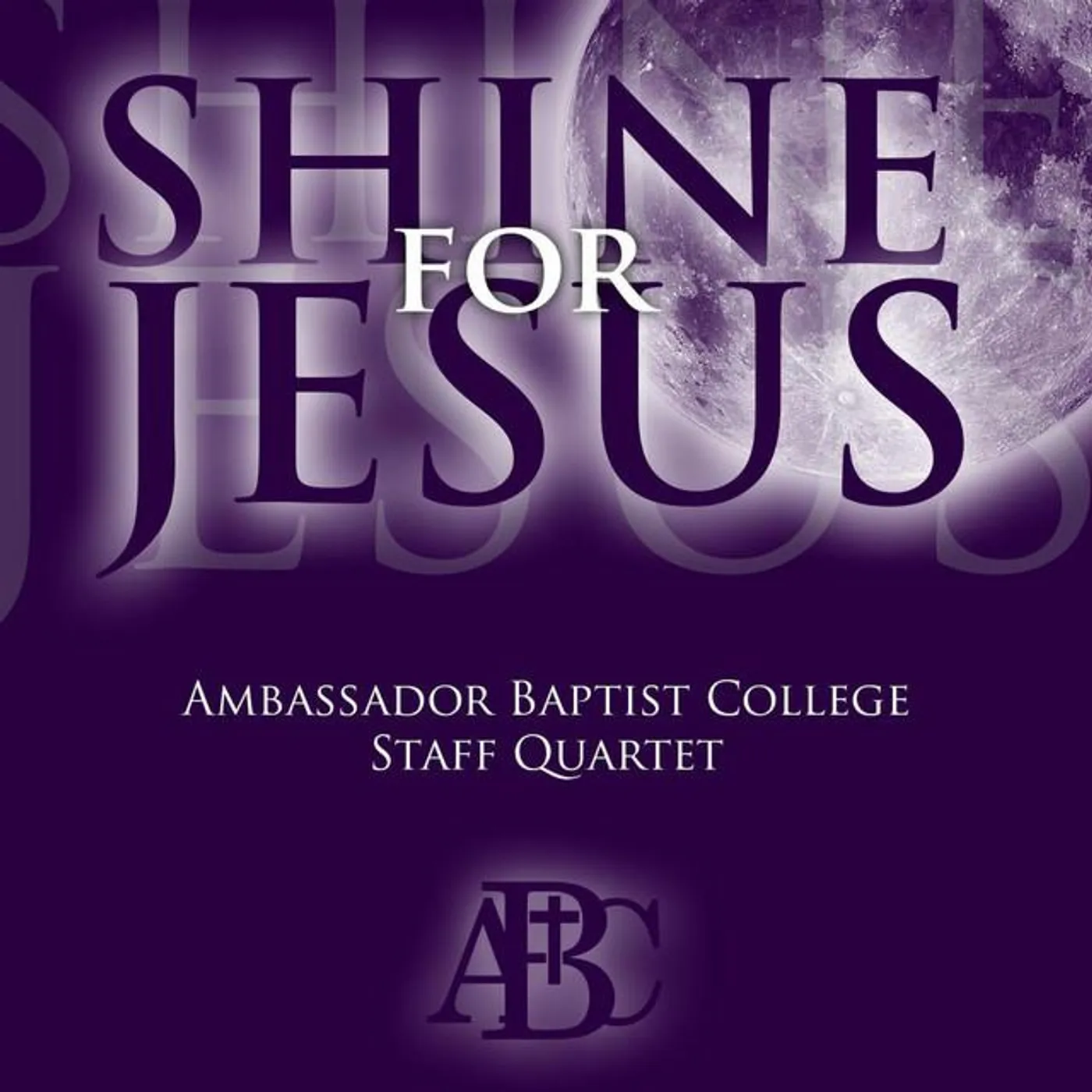 Ambassador Baptist College Staff Quartet Brand Page
