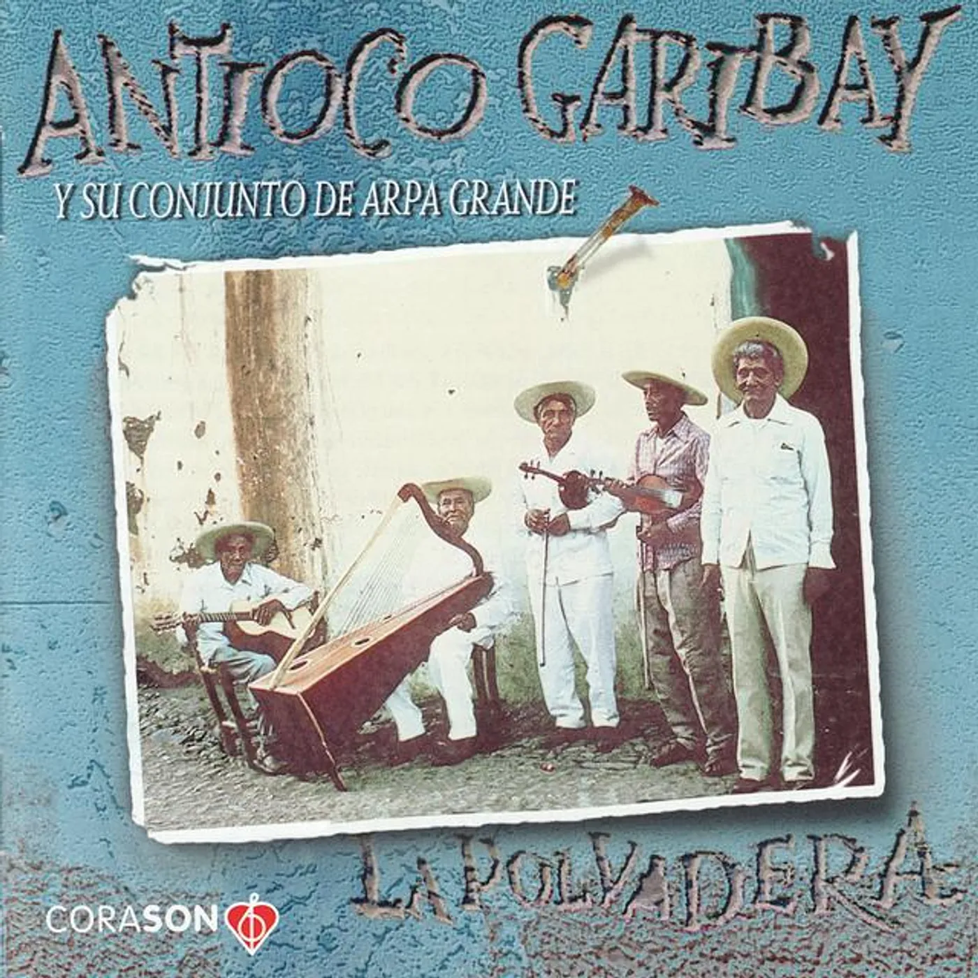 Antioco Garibay y Su Conjunto de Arpa Grande