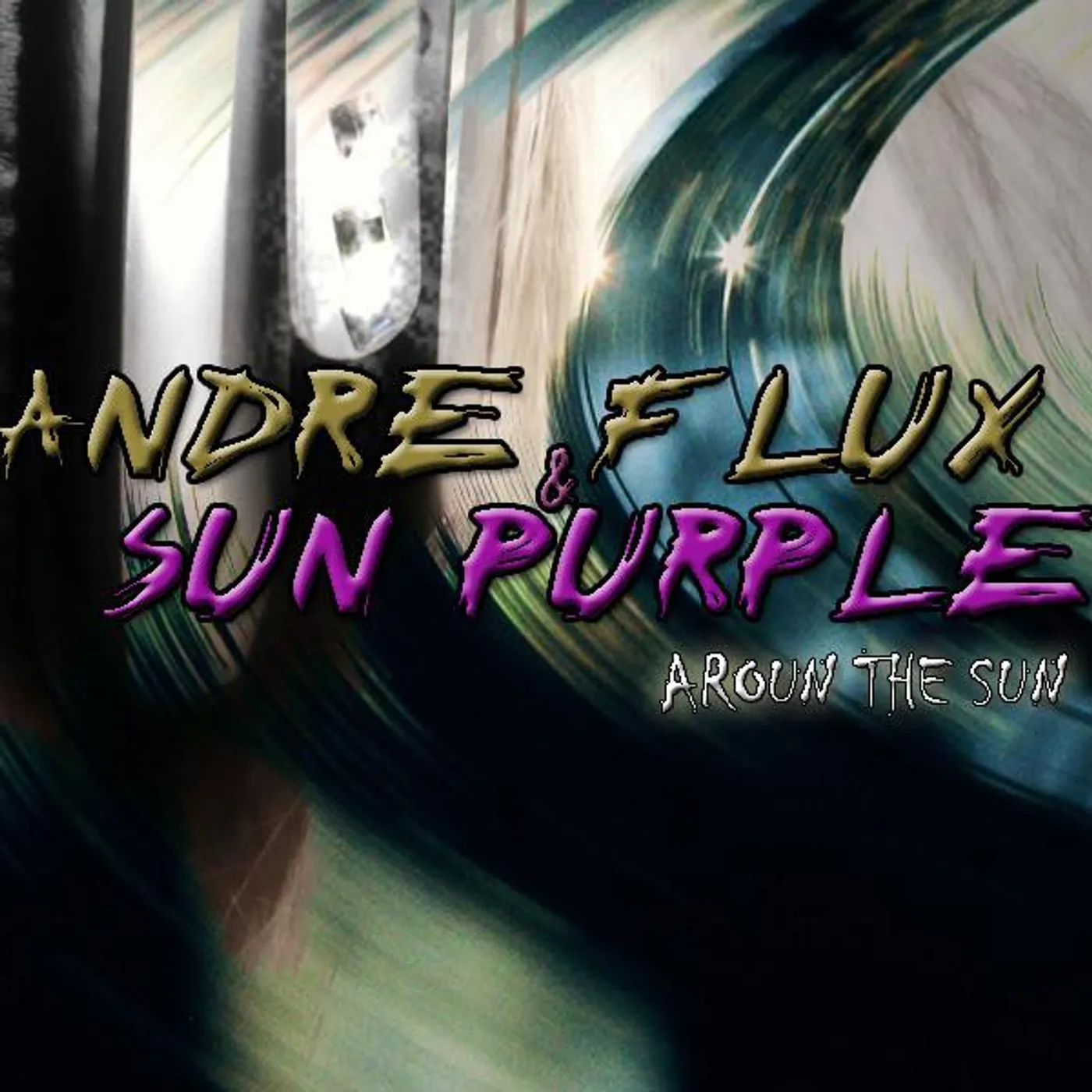 Andre Flux & Sun Purple