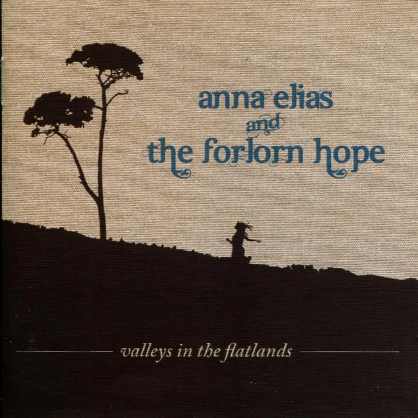 Anna Elias and The Forlorn Hope