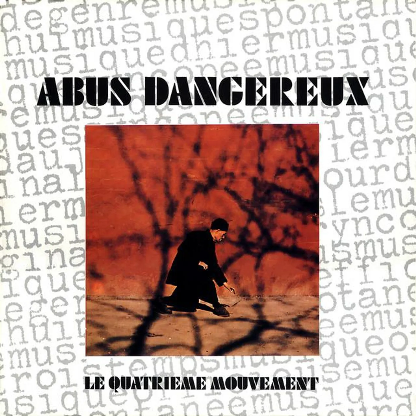Abus Dangereux
