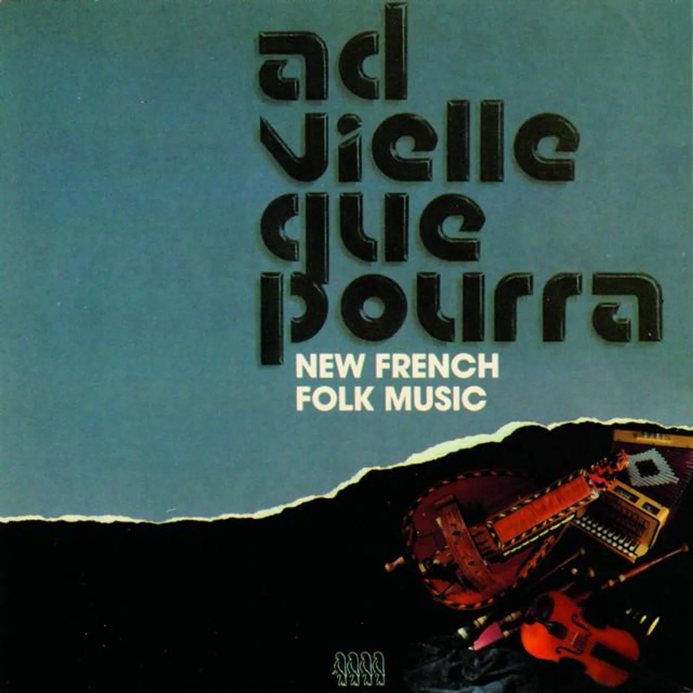 Ad Vielle Que Pourra