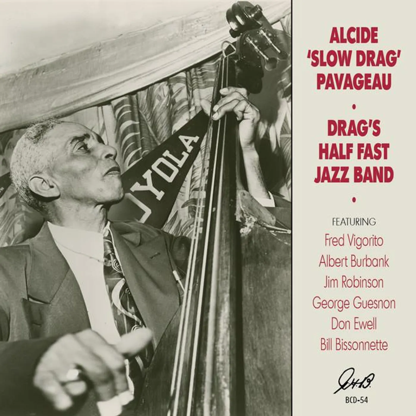 Alcide "Slow Drag" Pavageau