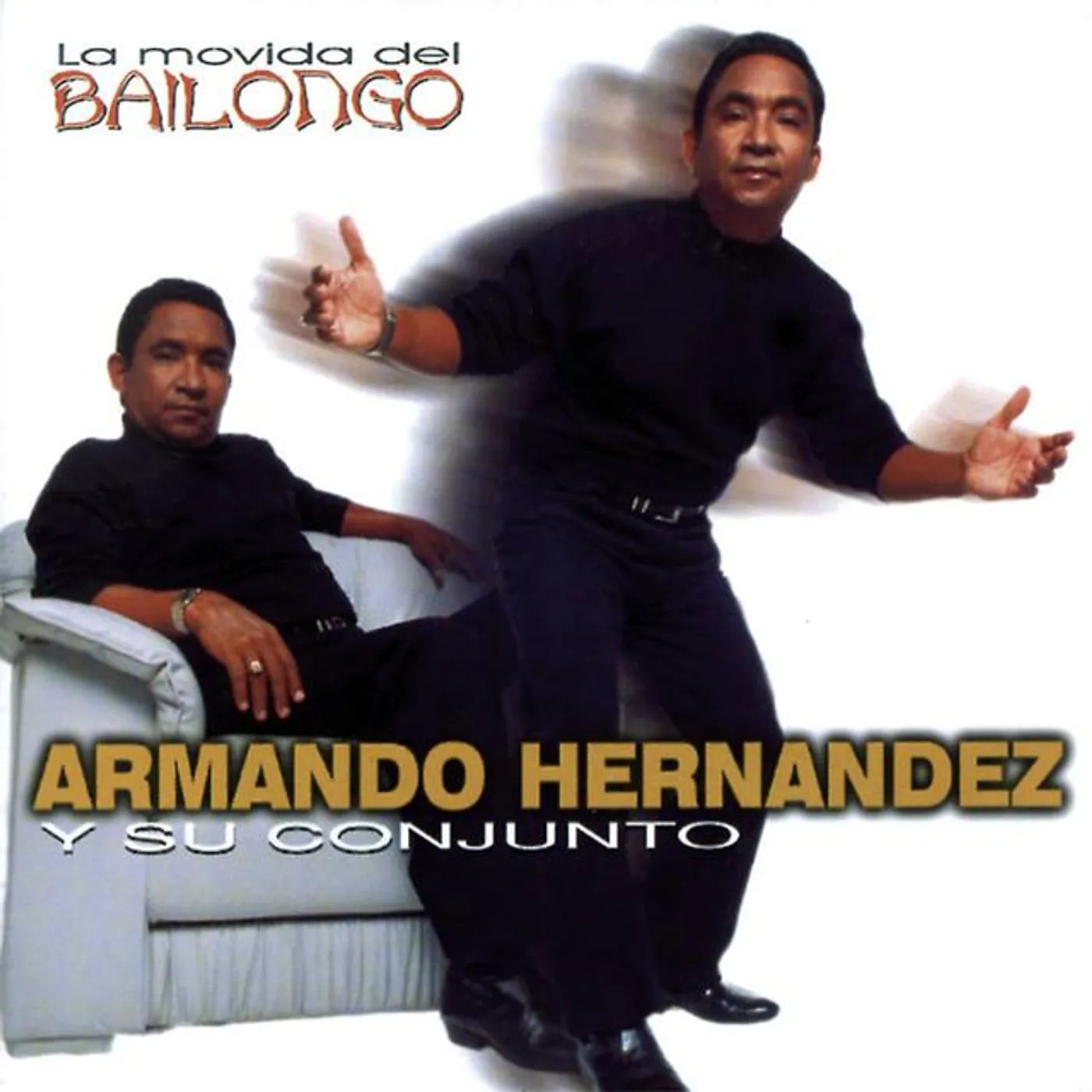 Armando Hernandez Y Su Conjunto