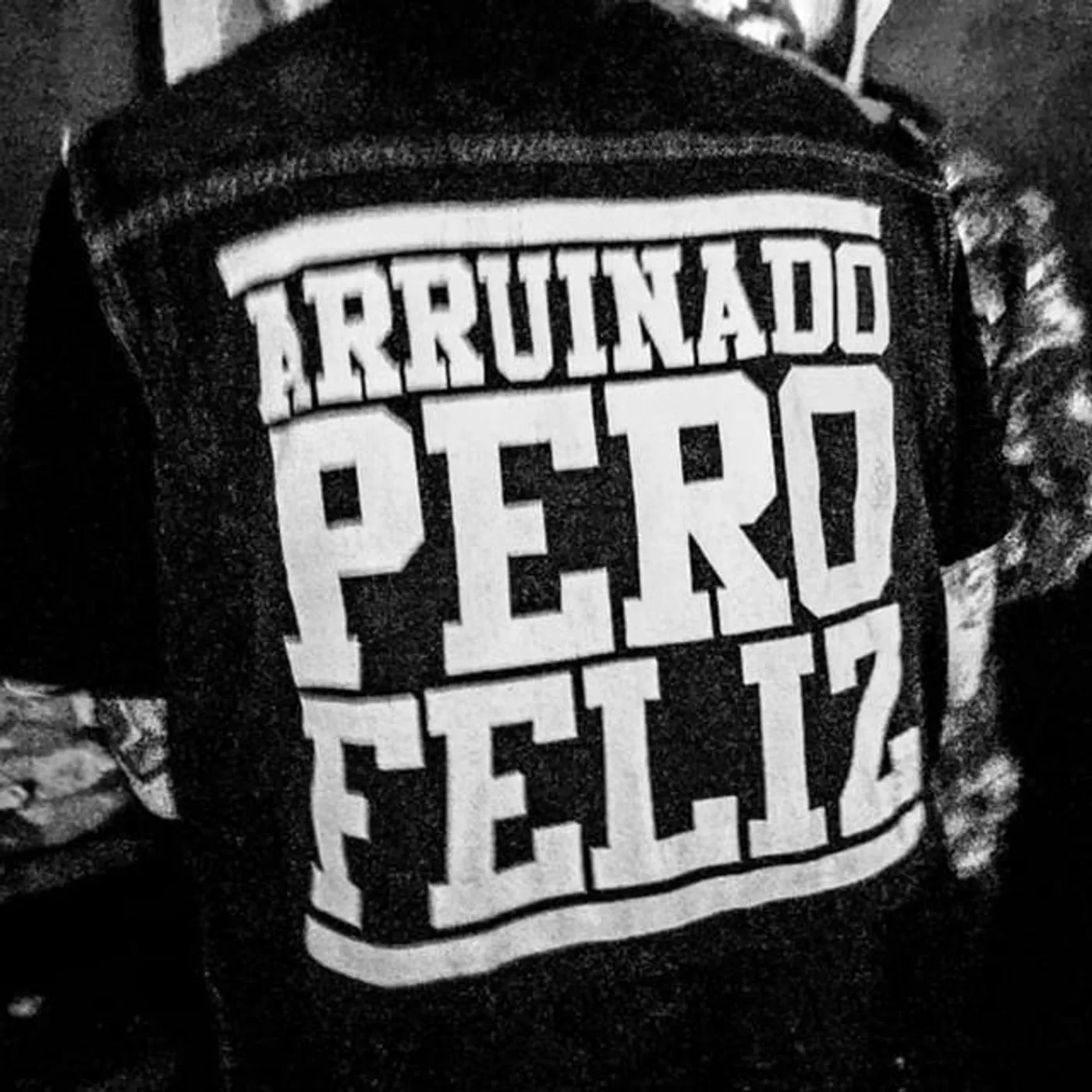 Arruinado Pero Feliz