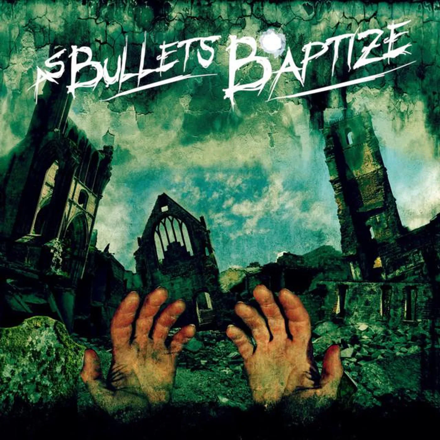 As Bullets Baptize
